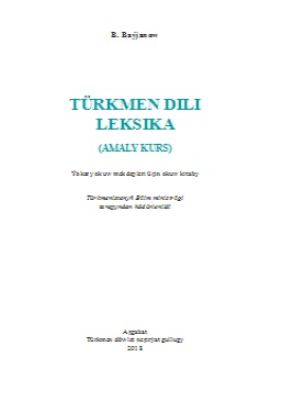 Türkmen dili Leksika (Amaly kurs)